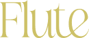 Flute